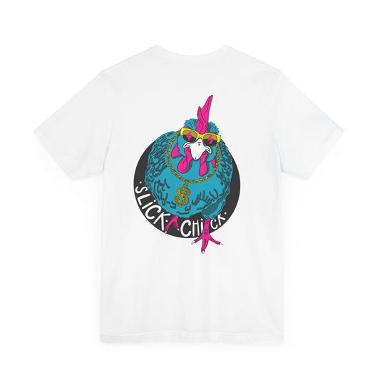 Slick Chick bckprnt - Slickchick